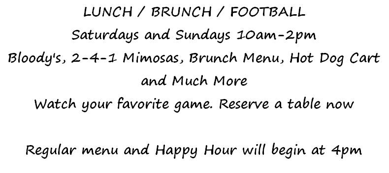 Saturday and Sunday brunch and football
